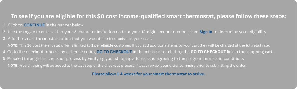 Steps to receive your $0 cost smart thermostat