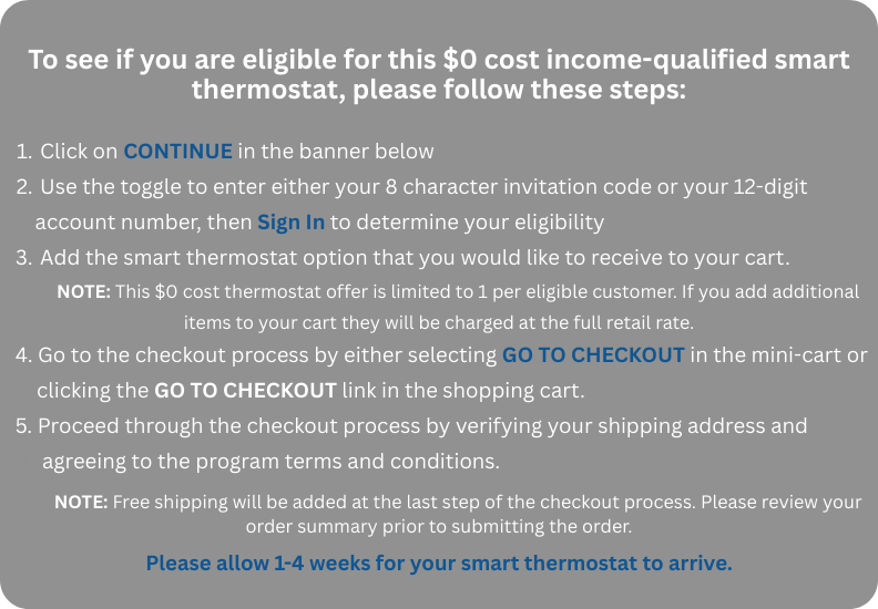Steps to receive your $0 cost smart thermostat